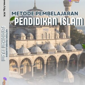 Metode Pembelajaran Pendidikan Islam