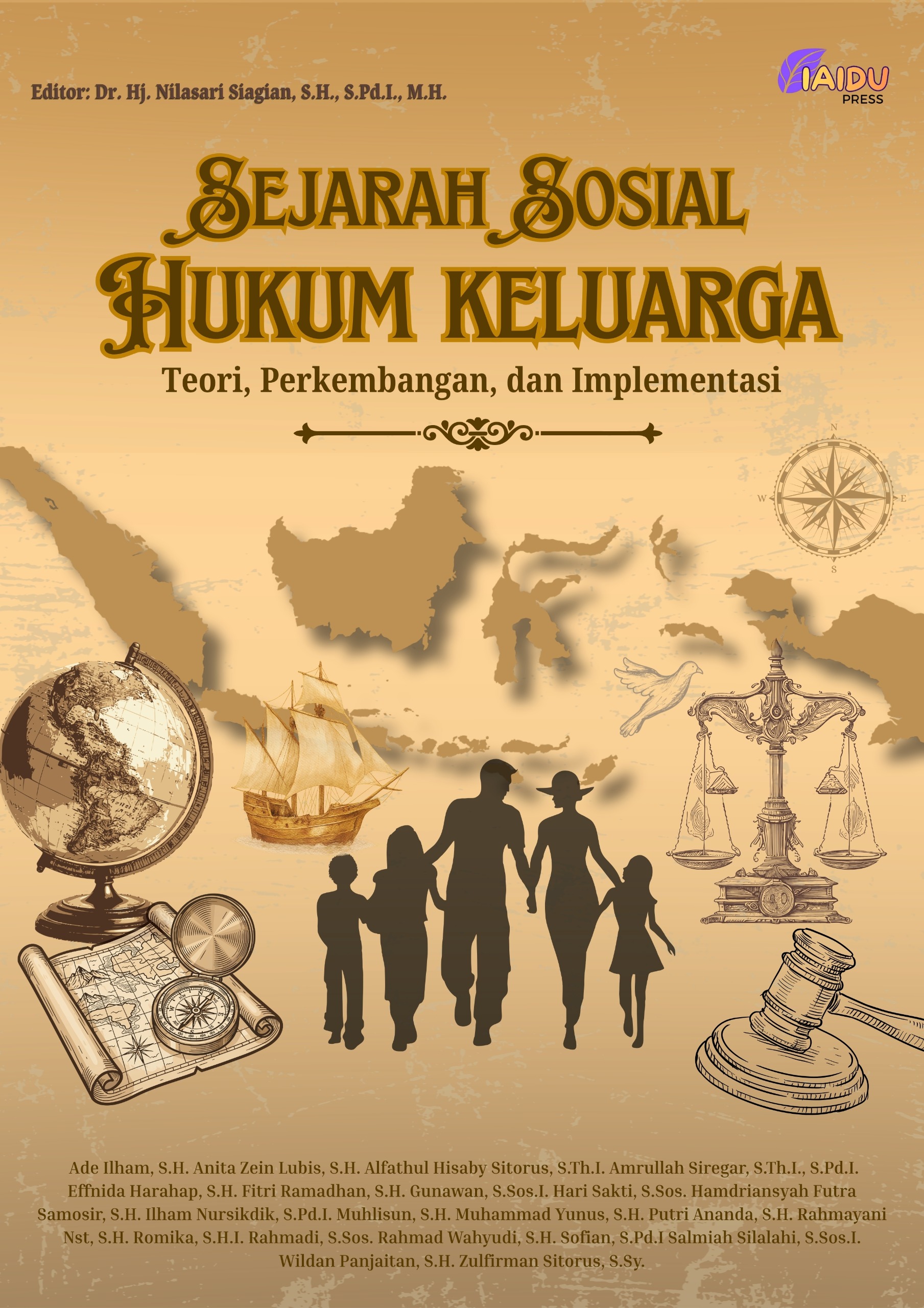 Sejarah Sosial Hukum Keluarga : Teori, Perkembangan dan Implementasi